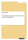 Prozyklizitat - Regulatorische Anforderung an Finanzmarktkrisen - Book