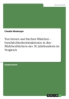 Von braven und frechen Madchen - Geschlechterkonstruktionen in den Madchenbuchern des 20. Jahrhunderts im Vergleich - Book