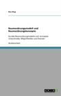 Raumordnungsmodell und Raumordnungskonzepte : Bundes-Raumordnungmodelle und -konzepte. Unterschiede, Moeglichkeiten und Grenzen - Book