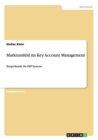 Marktumfeld im Key Account Management : Beispielmarkt fur ERP-Systeme - Book