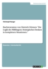 Buchrezension von Dietrich Doerners "Die Logik des Misslingens. Strategisches Denken in komplexen Situationen." - Book