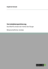 Vorratsdatenspeicherung : Das BVerfG schutzt die Freiheit der Burger - Book