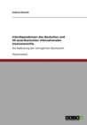 Interdependenzen des deutschen und US-amerikanischen internationalen Insolvenzrechts : Die Bedeutung der vertraglichen Rechtswahl - Book