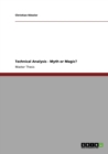 Technical Analysis - Myth or Magic? - Book