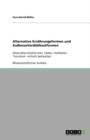 Alternative Ernahrungsformen und Aussenseiterdiatkostformen : Alternative Kostformen, Fasten, Heilfasten, Trennkost - kritisch betrachtet - Book