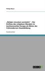 "Religio vinculum societatis - Der Einfluss des religioesen Wandels im konfessionellen Europa als Motor der fruhmodernen Staatsbildung - Book