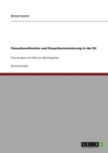 Steuerkoordination und Steuerharmonisierung in der EU : Eine Analyse mit Hilfe von Matrixspielen - Book