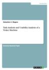 Task Analysis and Usability Analysis of a Ticket Machine - Book