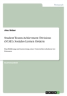 Student Teasm-Achievment Divisions (STAD). Soziales Lernen foerdern : Durchfuhrung und Auswertung eines Unterrichtsvorhabens bei Friseuren - Book