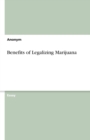 Benefits of Legalizing Marijuana - Book