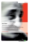 Alzheimer Demenz - Gerontopsychiatrische Pflegeplanung : Mit Biographie, Anamnese und dem aktuellen Pflegestatus - Angelehnt an das Pflegemodell Monika Krohwinkel - Book