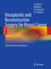 Oncoplastic and Reconstructive Surgery for Breast Cancer : The Institut Curie Experience - Book