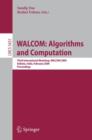 WALCOM: Algorithms and Computation : Third International Workshop, WALCOM 2009, Kolkata, India, February 18-20, 2009, Proceedings - Book