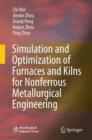 Simulation and Optimization of Furnaces and Kilns for Nonferrous Metallurgical Engineering - eBook