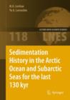 Sedimentation History in the Arctic Ocean and Subarctic Seas for the Last 130 Kyr - Book
