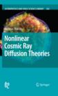 Nonlinear Cosmic Ray Diffusion Theories - eBook