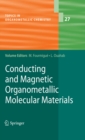 Conducting and Magnetic Organometallic Molecular Materials - eBook