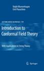Introduction to Conformal Field Theory : With Applications to String Theory - Book