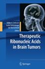 Therapeutic Ribonucleic Acids in Brain Tumors - Book