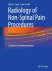 Radiology of Non-Spinal Pain Procedures : A Guide for the Interventionalist - Book