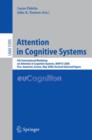 Attention in Cognitive Systems : International Workshop on Attention in Cognitive Systems, WAPCV 2008 Fira, Santorini, Greece, May 12, 2008, Revised Selected Papers - Book