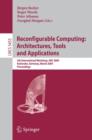 Reconfigurable Computing: Architectures, Tools and Applications : 5th International Workshop, ARC 2009, Karlsruhe, Germany, March 16-18, 2009, Proceedings - Book