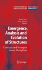 Emergence, Analysis and Evolution of Structures : Concepts and Strategies Across Disciplines - eBook