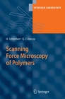 Scanning Force Microscopy of Polymers - eBook