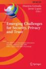 Emerging Challenges for Security, Privacy and Trust : 24th IFIP TC 11 International Information Security Conference, SEC 2009, Pafos, Cyprus, May 18-20, 2009, Proceedings - Book