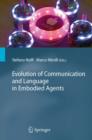 Evolution of Communication and Language in Embodied Agents - eBook