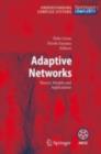 Adaptive Networks : Theory, Models and Applications - eBook