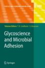 Glycoscience and Microbial Adhesion - Book