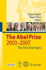 The Abel Prize : 2003-2007 The First Five Years - eBook