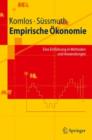 Empirische OEkonomie : Eine Einfuhrung in Methoden und Anwendungen - Book
