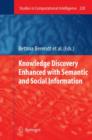 Knowledge Discovery Enhanced with Semantic and Social Information - Book