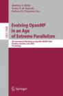 Evolving OpenMP in an Age of Extreme Parallelism : 5th International Workshop on OpenMP, IWOMP 2009, Dresden, Germany, June 3-5, 2009 Proceedings - Book