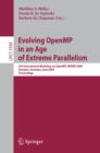 Evolving OpenMP in an Age of Extreme Parallelism : 5th International Workshop on OpenMP, IWOMP 2009, Dresden, Germany, June 3-5, 2009 Proceedings - eBook