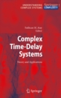 Complex Time-Delay Systems : Theory and Applications - eBook