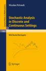 Stochastic Analysis in Discrete and Continuous Settings : With Normal Martingales - eBook
