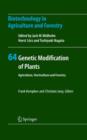 Genetic Modification of Plants : Agriculture, Horticulture and Forestry - Book
