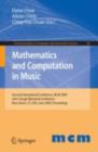Mathematics and Computation in Music : Second International Conference, MCM 2009, New Haven, CT, USA, June 19-22, 2009. Proceedings - eBook