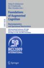 Foundations of Augmented Cognition. Neuroergonomics and Operational Neuroscience : 5th International Conference, FAC 2009, Held as Part of HCI International 2009 San Diego, CA, USA, July 19-24, 2009, - Book