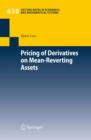 Pricing of Derivatives on Mean-Reverting Assets - eBook