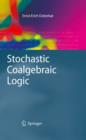 Stochastic Coalgebraic Logic - eBook