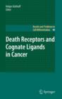 Death Receptors and Cognate Ligands in Cancer - Book