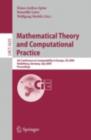 Mathematical Theory and Computational Practice : 5th Conference on Computability in Europe, CiE 2009, Heidelberg, Germany, July 19-24, 2009, Proceedings - eBook