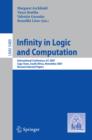 Infinity in Logic and Computation : International Conference, ILC 2007, Cape Town, South Africa, November 3-5, 2007, Revised Selected Papers - eBook