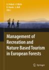 Management of Recreation and Nature Based Tourism in European Forests - Book