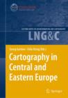 Cartography in Central and Eastern Europe : Selected Papers of the 1st ICA Symposium on Cartography for Central and Eastern Europe - Book