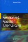 Generalized Gaussian Error Calculus - Book